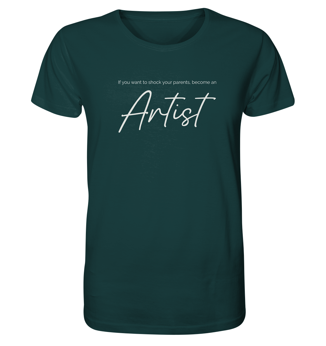 If you want to shock your parents... - Organic Shirt
