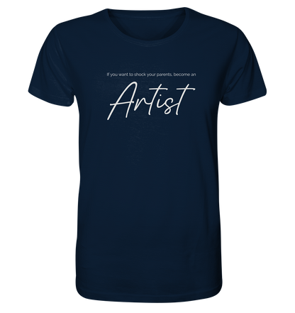 If you want to shock your parents... - Organic Shirt