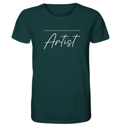 If you want to shock your parents... - Organic Shirt