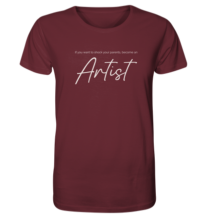 If you want to shock your parents... - Organic Shirt