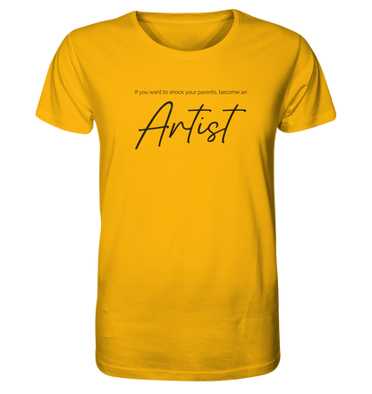 If you want to shock your parents... - Organic Shirt