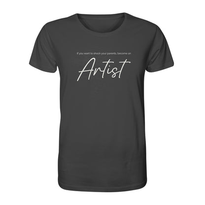 If you want to shock your parents... - Organic Shirt